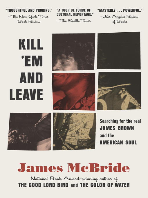 Title details for Kill 'Em and Leave by James McBride - Wait list